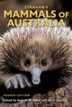 Book cover of: Strahan's Mammals of Australia. By: Andrew M. Baker