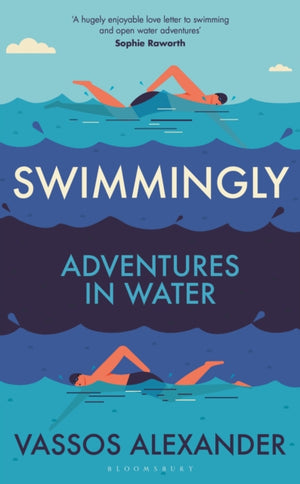 Swimmingly, Adventures in Water