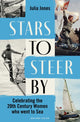 Book cover of: Stars to Steer By. By: Julia Jones