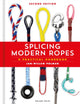 Splicing Modern Ropes 2nd edition, A Practical Handbook 9781399417266 Jan-Willem Polman