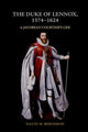 Book cover of: Duke of Lennox, 1574-1624. By: David M. Bergeron
