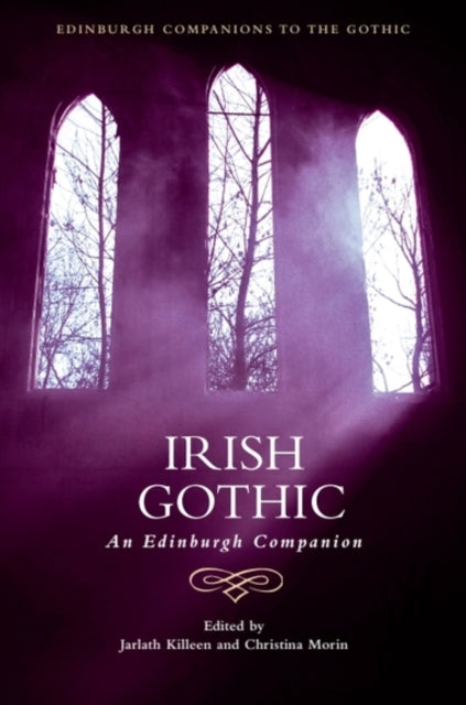 Book cover of: Irish Gothic. By: Jarlath Killeen