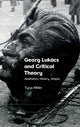 Book cover of: Georg Lukacs and Critical Theory. By: Tyrus Miller