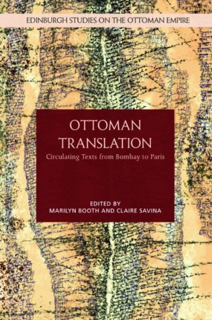 Book cover of: Ottoman Translation. By: Marilyn Booth