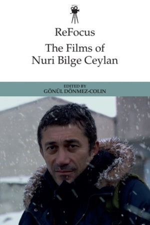 Films of Nuri Bilge Ceylan