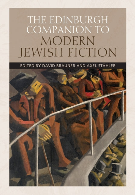 Book cover of: Edinburgh Companion to Modern Jewish Fiction. By: David Brauner