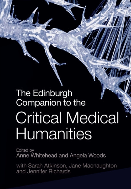 Book cover of: Edinburgh Companion to the Critical Medical Humanities. By: Anne Whitehead