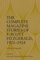 Book cover of: Complete Magazine Stories of  F. Scott Fitzgerald, 1921-1924. By: Alexandra Mitchell