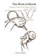 Book cover of: Work of Words. By: Marcus Waithe