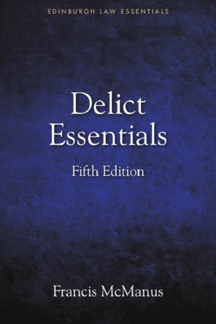 Delict Essentials