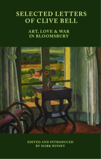 Book cover of: Selected Letters of Clive Bell. By: Mark Hussey