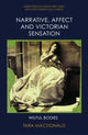 Book cover of: Narrative, Affect and Victorian Sensation. By: Tara MacDonald
