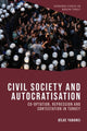 Book cover of: Civil Society and Autocratisation. By: Bilge Yabanci