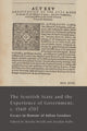 Book cover of: Scottish State and the Experience of Government, c. 1560-1707. By: Martha McGill