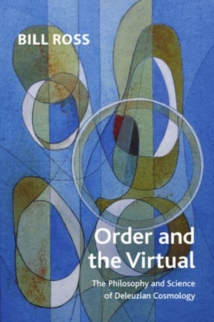 Book cover of: Order and the Virtual. By: Bill Ross