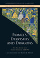 Book cover of: Princes, Dervishes and Dragons. By: Lisa Golombek