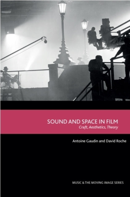 Book cover of: Sound and Space in Film