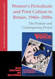 Book cover of: Women'S Periodicals and Print Culture in Britain, 1940s-2000s. By: Laurel Forster