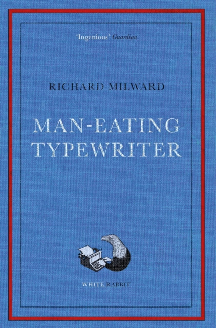 Man-Eating Typewriter, Shortlisted for the Goldsmiths Prize 2023