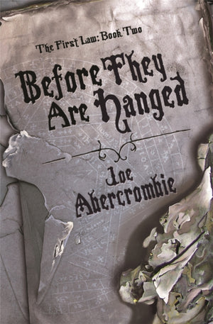Before They Are Hanged, Book Two