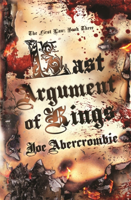 Last Argument Of Kings, Book Three 9781399604321 Joe Abercrombie