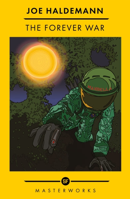 Forever War, The Best of the SF Masterworks