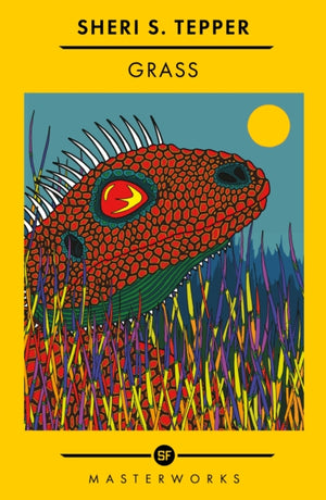 Grass, The Best of the SF Masterworks