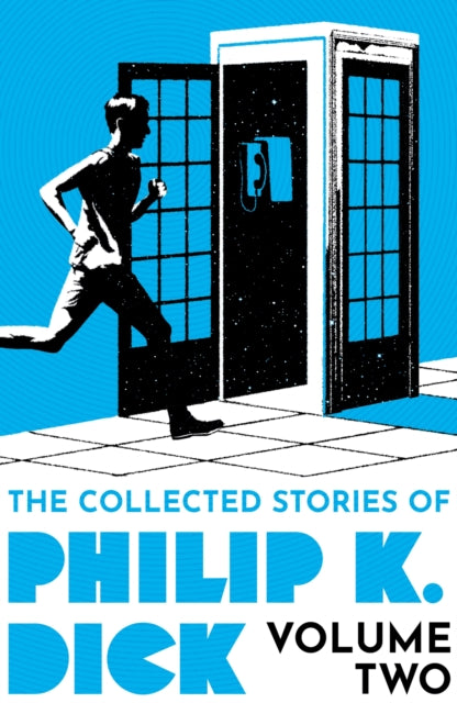 Collected Stories of Philip K. Dick Volume 2 9781399611251 Philip K. Dick