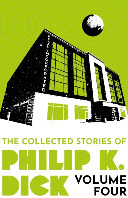 Book cover of: Collected Stories of Philip K. Dick Volume 4. By: Philip K. Dick
