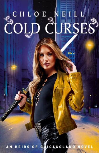 Book cover of: Cold Curses. By: Chloe Neill