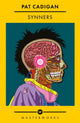 Book cover of: Synners. By: Pat Cadigan