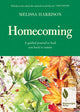 Homecoming, A Guided Journal to Lead You Back to Nature 9781399618779 Melissa Harrison