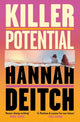 Killer Potential, The hot, twisty, stay-up-all-night novel for fans of THE GUEST and MY SISTER THE SERIAL KILLER 9781399619561 Hannah Deitch