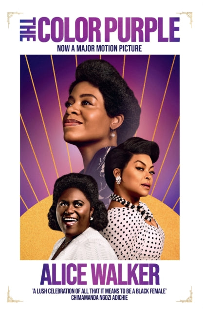 Color Purple, The modern classic, now a major motion picture produced by Oprah Winfrey and Steven Spielberg 9781399620857 Alice Walker