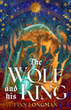 Book cover of: Wolf and His King