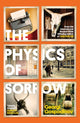Book cover of: Physics of Sorrow. By: Georgi Gospodinov