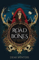 Book cover of: Road of Bones