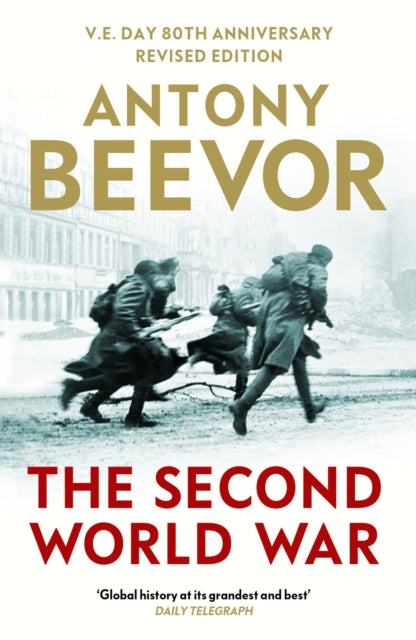 Second World War 9781399629713 Antony Beevor