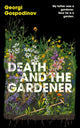 Book cover of: Death and the Gardener