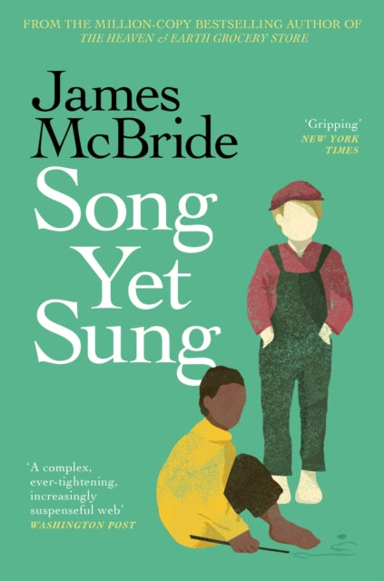 Song Yet Sung 9781399632553 James McBride