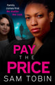 Book cover of: Pay the Price. By: Sam Tobin