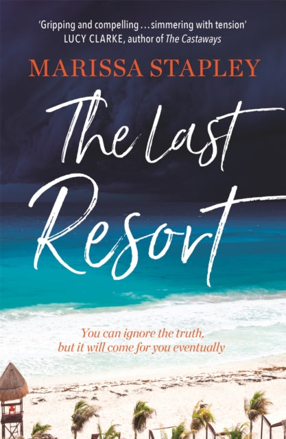 Book cover of: Last Resort. By: Marissa Stapley