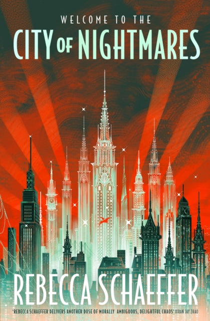 Book cover of: City of Nightmares. By: Rebecca Schaefer
