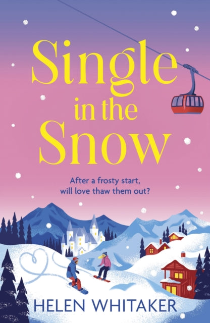 Book cover of: Single in the Snow. By: Helen Whitaker