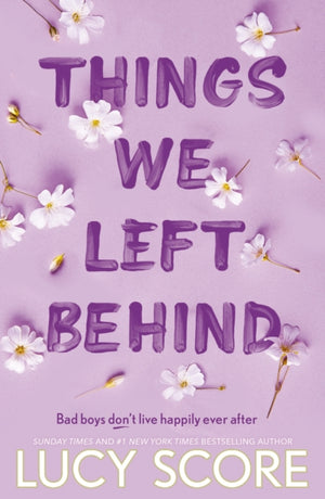 Things We Left Behind, the Sunday Times bestseller and TikTok sensation – Lucy's new book Story of My Life is out now!