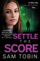 Book cover of: Settle the Score. By: Sam Tobin