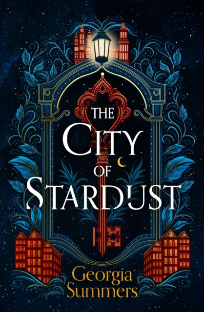 Book cover of: City of Stardust. By: Georgia Summers