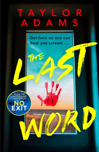 Book cover of: Last Word. By: Taylor Adams
