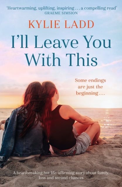Book cover of: I'll Leave You With This. By: Kylie Ladd