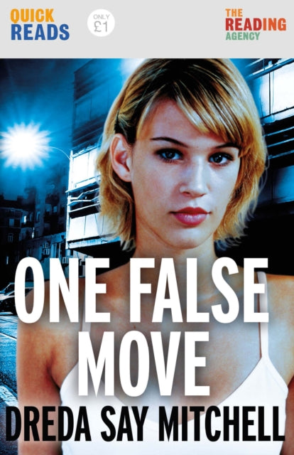 Book cover of: One False Move. By: Dreda Say Mitchell